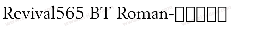Revival565 BT Roman字体转换